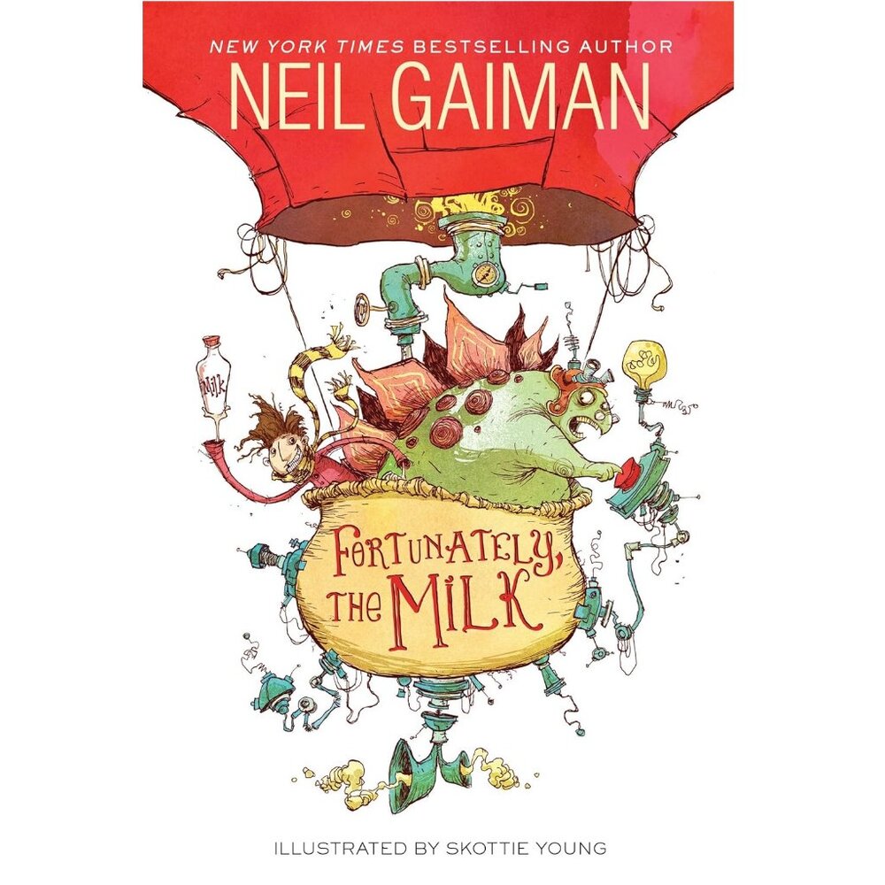 FREE*❤️Fortunately, The Milk hardcover book Neil Gaiman Skottie Young